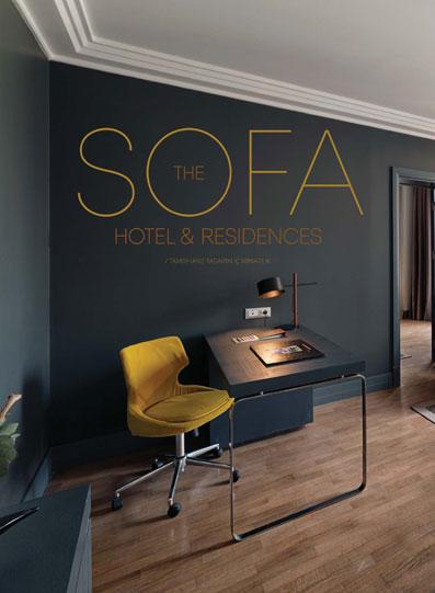 SOFA HOTEL - TASARIM sayı 251
The main idea is to become Urban, being in Urbanism. Sofa Hotel in 
TASARIM 251st issue