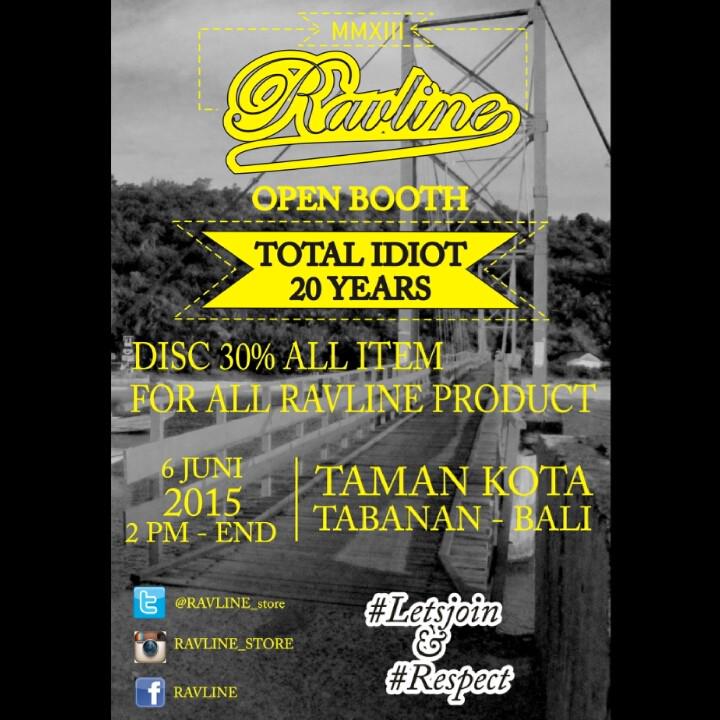 Catat tanggal dan tempatnya #booth #disc #30% off #all item #ravline #backtofight