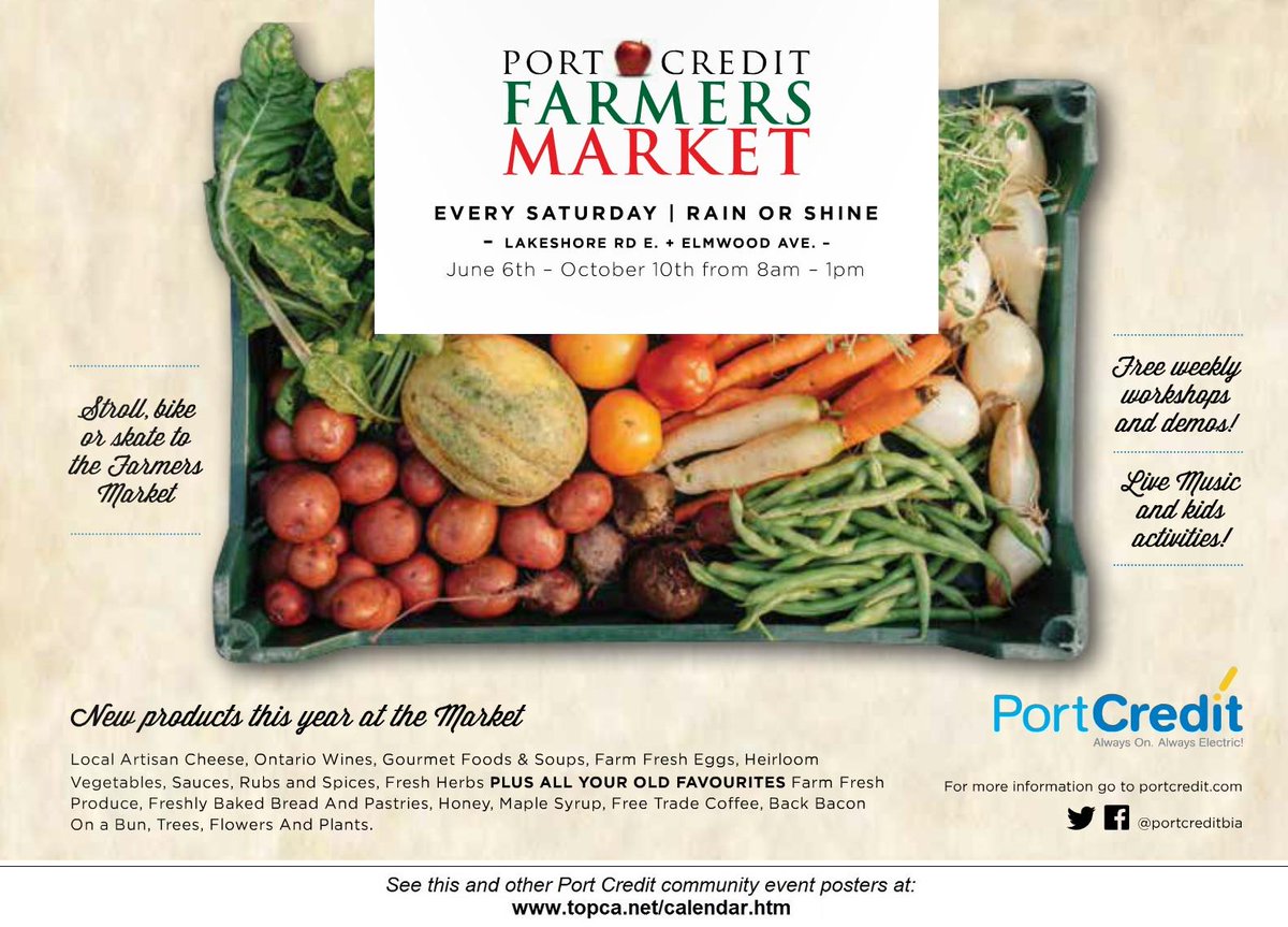 TOPCA_Executive's tweet photo. #PORTCREDIT FARMERS MARKET - *OPENS SAT.* June 6, and every Saturday @ 8am-1pm (til Oct 10). Follow: @FarmersMarketPC http://t.co/ELA87A5E3m