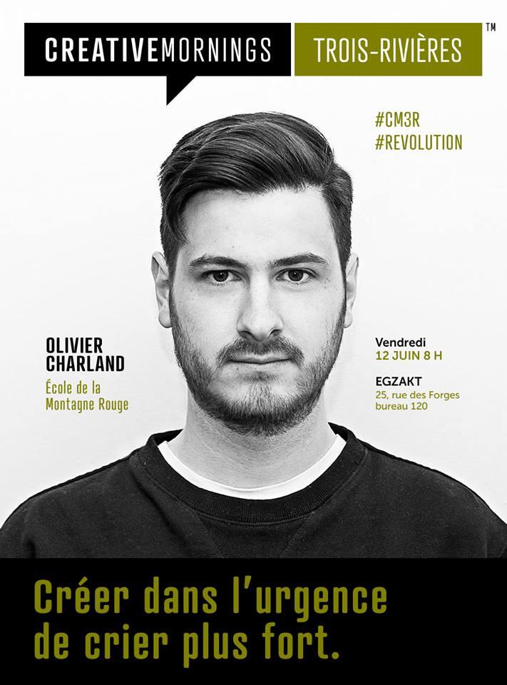 TroisRivieresCM's tweet photo. "Créer dans l'urgence de crier plus fort" - @OliCharland 1ère #conference #CreativeMornings à #TroisRivières 
#CM3R http://t.co/aG9WXZ39jg