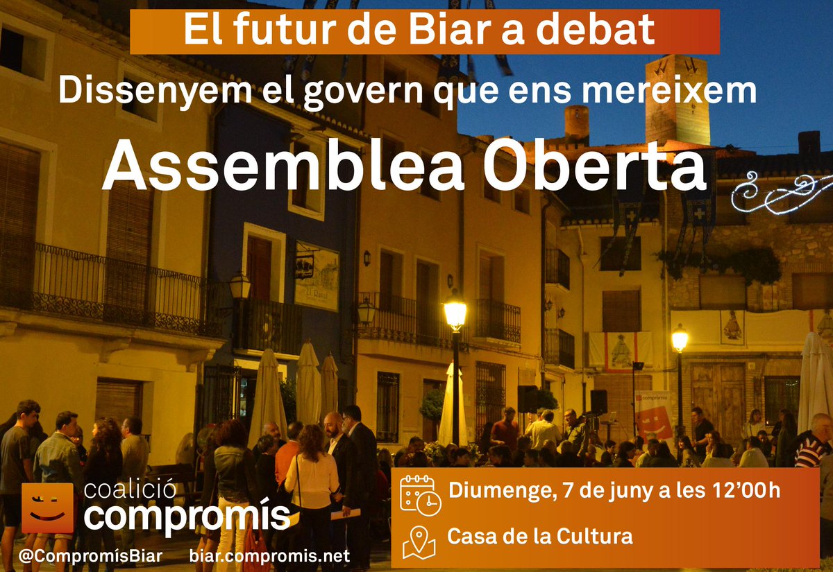Diumenge a les 12h Assemblea Oberta Compromís Biar. Decidim el govern entre tots i totes! #BiarTransparent