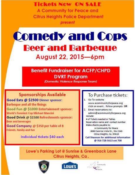Join the <a href="/citrusheightspd/">Citrus Heights PD</a> &amp; <a href="/ACFP4Peace/">ACFP</a> for their Comedy and Cops: Beer and BBQ August 22!