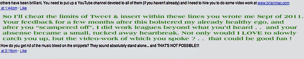 @BrianMac_ Dave here - See ?
Found U while compiling older video comments
See pic added for message with true content