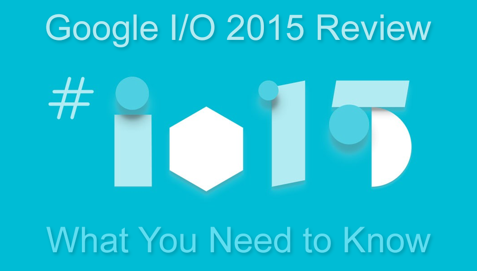 Mindinventory's tweet image. The Google I/O 2015 Review: What You Need to Know 
goo.gl/2BHndX
#GoogleIO2015 #AndroidM
