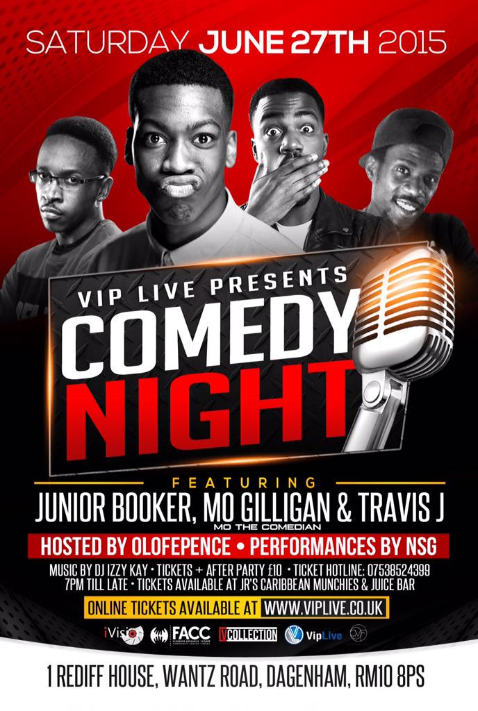 VIPLiveuk's tweet photo. #ComedyNight 27thJune Ft. @juniorbooker @MoTheComedian @travisjayent @NsgNsgMusic Hosted By @Olofepence #DM4Tickets http://t.co/npn6h2gTyO