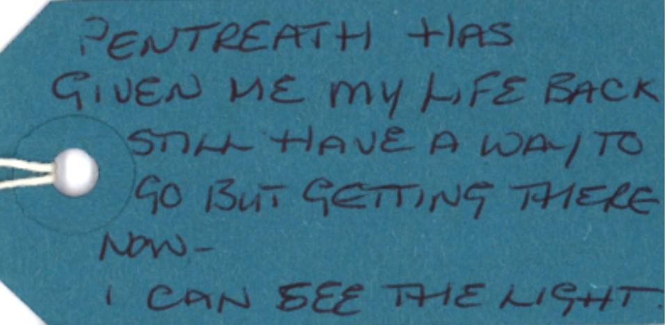 pentreathltd's tweet image. What does Pentreath mean to you? 'Pentreath has given me my life back-I can see the light.' Wow!#proud #mentalhealth
