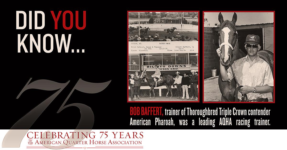 AQHAJournal's tweet photo. #FunFactFriday: Bob Baffert had been a leading @AQHA racing trainer. #AmericanPharoah #RoadtoTC http://t.co/NEjYvG1RsR