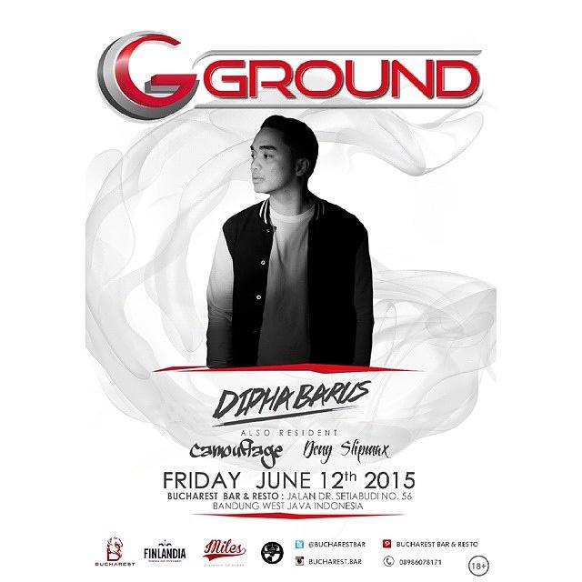 #TOMORROW June'12th @GGround_ID at <a href="/bucharestbar/">Bucharest Bar&Resto</a>  w/ DJ <a href="/diphabarus/">dipha barus 🍉</a> &amp; also Resident DJ @WHU_deejay <a href="/denyslipmax_/">deny slipmax</a>