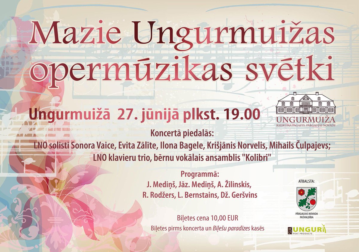 Mazie opermūzikas svētki Ungurmuižā atkal klāt! Jau 11 reizi! Tiekamies 27.jūnijā :)