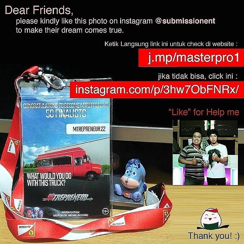 Akuandes's tweet image. Help me..  Vote here  instagram.com/p/3hw7ObFNRx/ #mtrepreneur #neversaymaybe #masterproject #submission