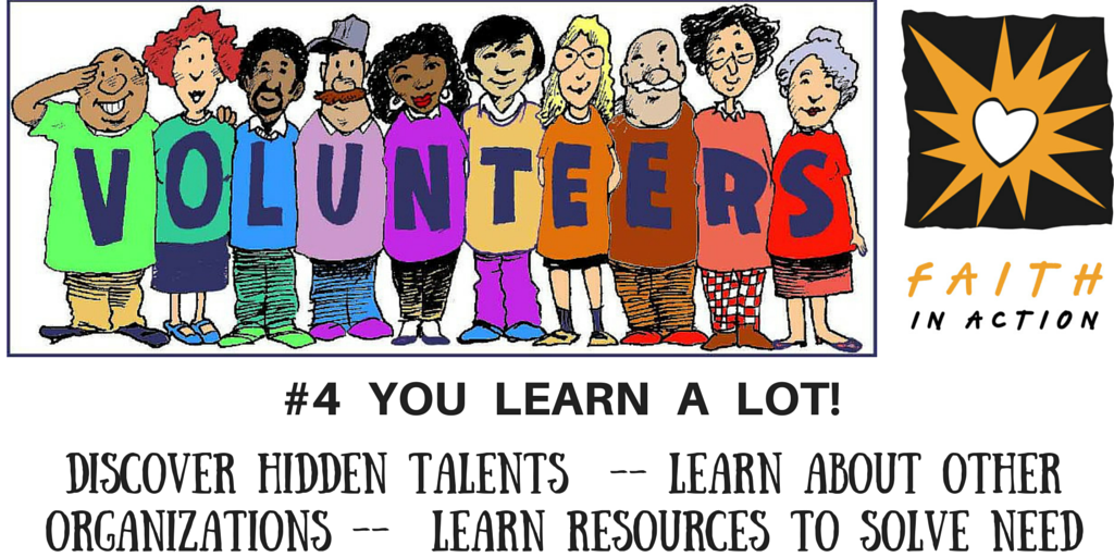We need volunteers! If you answer our call, you not only help us but you help yourself! #4 of 10 reasons to volunteer