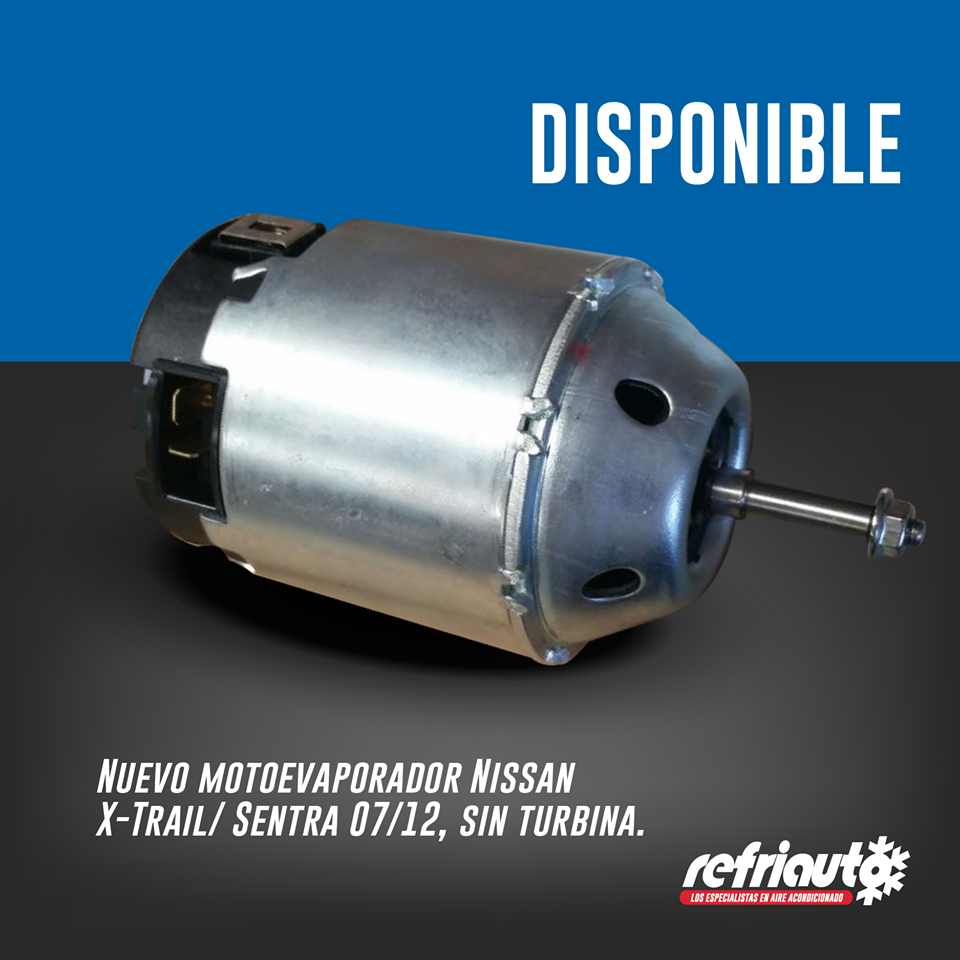 RefriautoMexico's tweet photo. Ahora en Refriauto tenemos disponible el Nuevo Motoevaporador Nissan, X-Trail/ Sentra 07/12 Sin turbina. http://t.co/xMCUKK57jQ