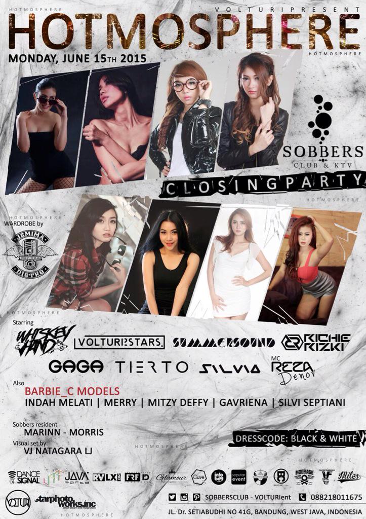 .<a href="/VOLTURIent/">VOLTURI</a> #HOTMosphere #ClosingParty <a href="/SOBBERSCLUB/">SOBBERS CLUB & KTV</a> (Monday, june 15th 2015) RSVP: 088218011675