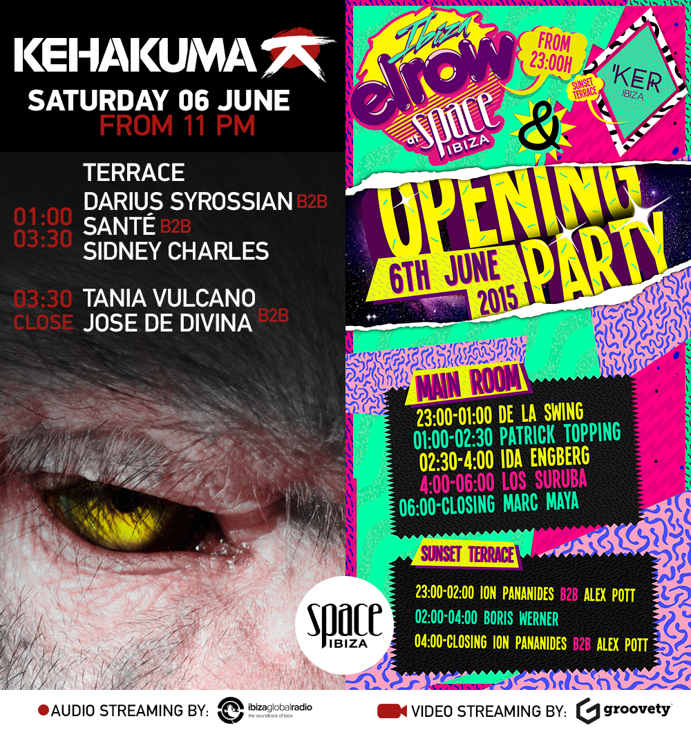 Here there are the SET TIMES from <a href="/elrowibiza/">ElRow ibiza</a> / <a href="/KEHAKUMAtw/">Kehakuma</a> ​ Opening Party. Live: <a href="/ibizaradio/">Ibiza Global Radio</a> &amp; @GroovetyTv
