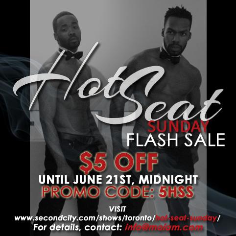 FLASH SALE! ­Now until 12AM midnight tonight, Use promocode "5HSS" &amp; get $5OFF #­HotSeatSunday­ tickets! ­