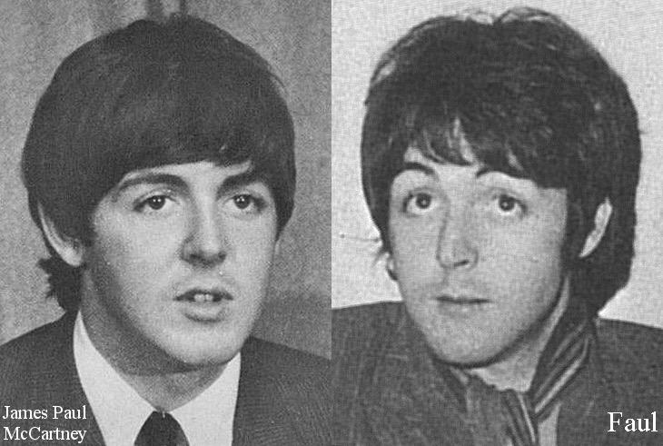 Happy birthday to Paul McCartney who is definitely dead. 
