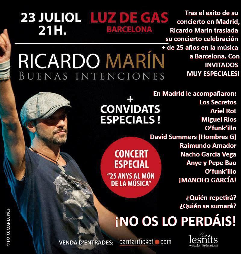 <a href="/FrasesManolo/">Frases Manolo García</a> Buenas Intenciones Ricardo Marín <a href="/LuzdeGasClub/">Luz de Gas</a> 23/6 INVITADOS MUY ESPECIALES Entradas <a href="/cantauticket/">cantauticket.com</a>