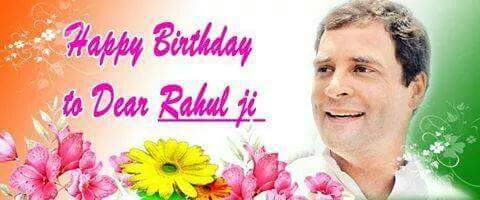 Happy birthday to Respected Rahul Gandhi ji. 