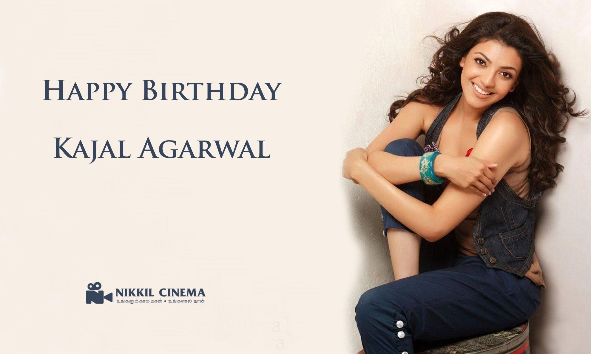 Happy Birthday Kajal Agarwal 