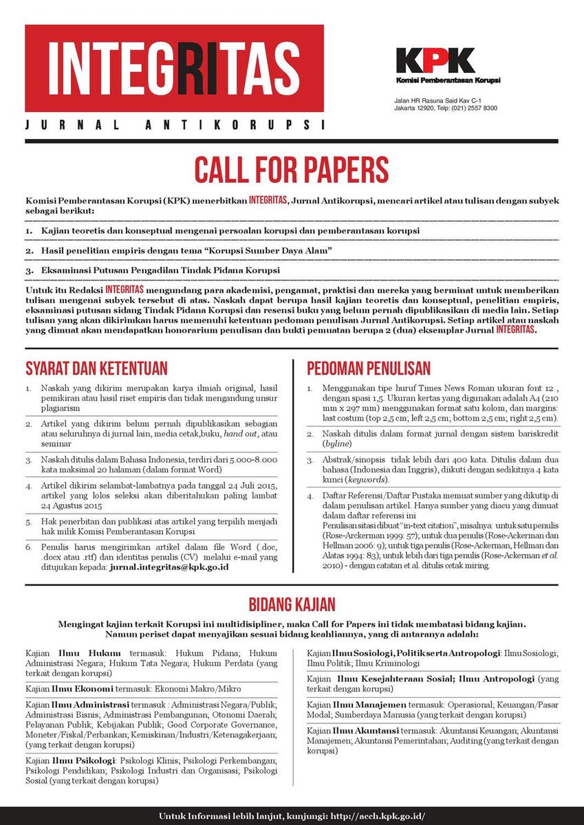 Yang berminat untuk memberikan tulisan untuk jurnal antikorupsi KPK, INTEGRITAS, info selengkapnya disini