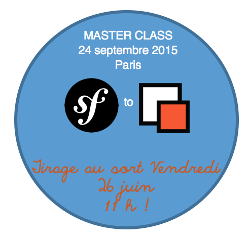 ibexa_fr's tweet photo. 1 #RT tiré au sort pour gagner 1 place à la MasterClass #symfony to #ezpublish! http://t.co/1GmTsxiToM RDV le 26/06! http://t.co/6uBCtymhbn