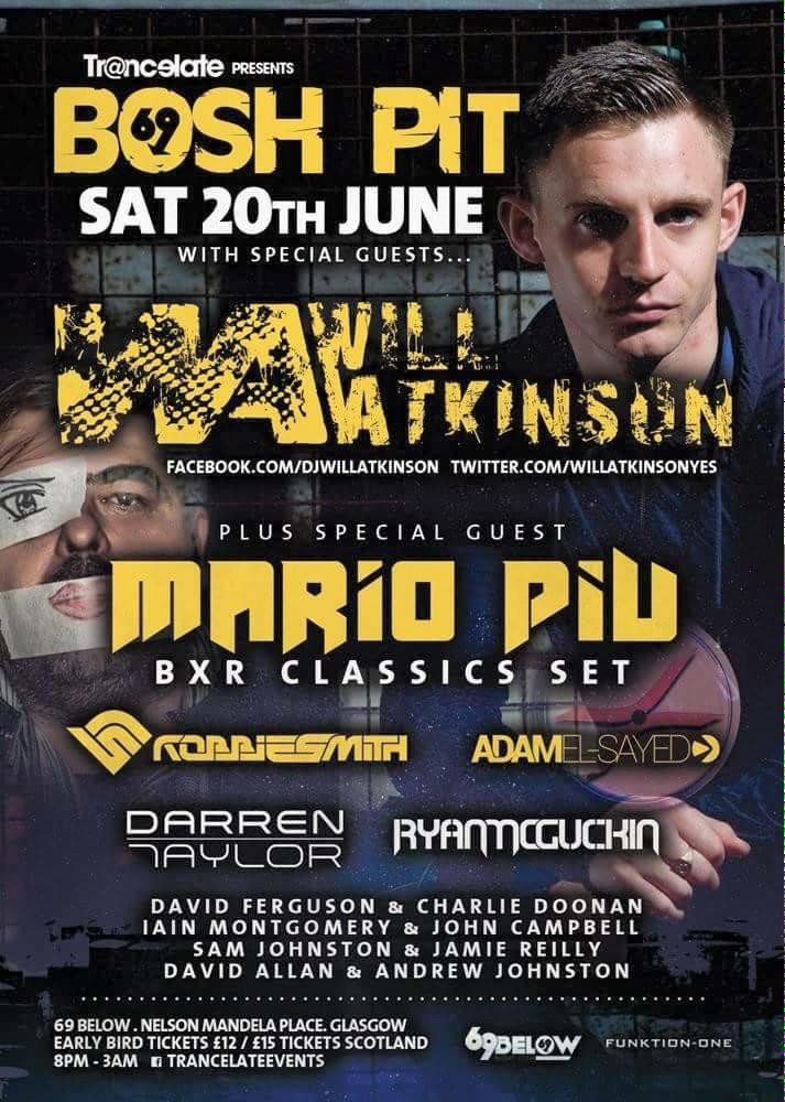 69Below_Glasgow's tweet photo. This Saturday @TranceLateSCO presents BOSH PIT ll 
@willatkinsonyes
@Mariopiureal 
@RobbieS_mith 
@adamel89 &amp; more http://t.co/ZhrRX18tu2