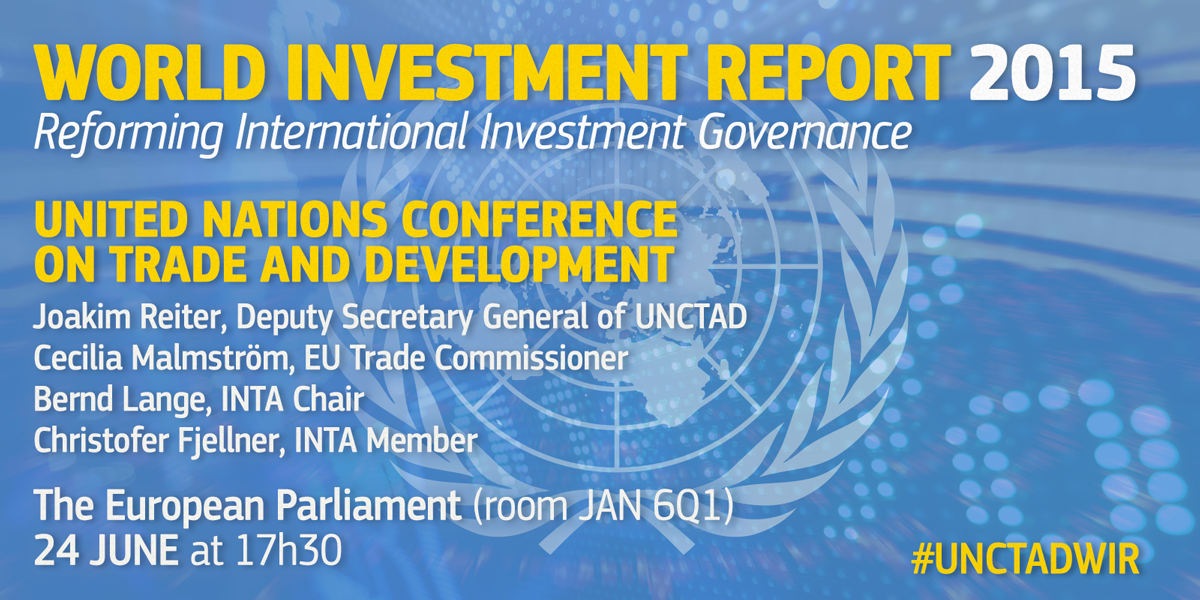 Trade_EU's tweet photo. The @UNCTAD 2015 Investment Report launches at the @Europarl_EN on 24 June (17h30): http://t.co/ERcDV50DUH #UNCTADWIR http://t.co/GgCxhCv56u