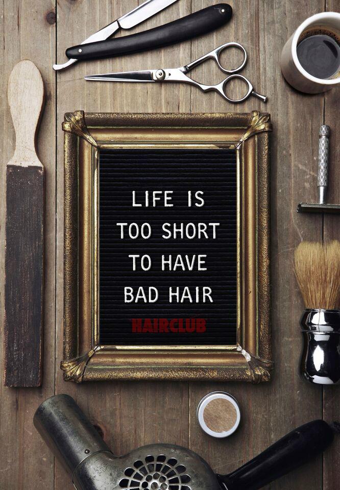 HairClub's tweet photo. Life's too short to have bad #hair. #Retweet if you agree. http://t.co/jKjXA6wR5Q