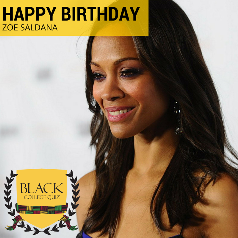 Happy Birthday Zoe Saldana! 