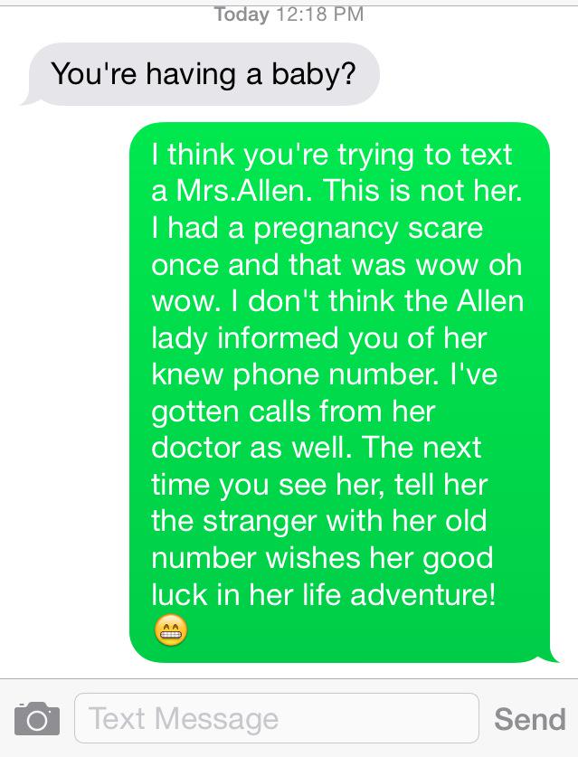 This is what happens when people end up texting my phone, an it's not the person they're expecting.