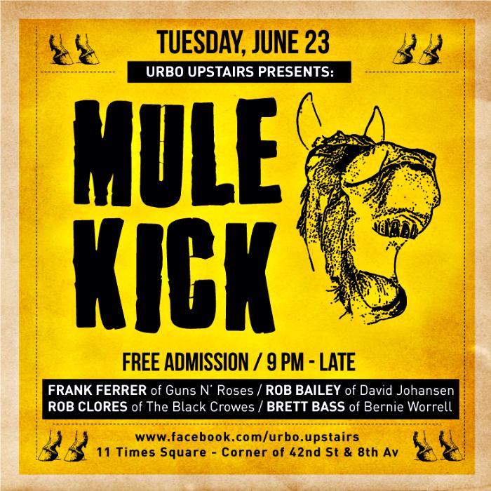Don't miss NYC Supergroup MULE KICK this Tuesday June 23rd #urbo #rocknroll #livemusic #timessquare