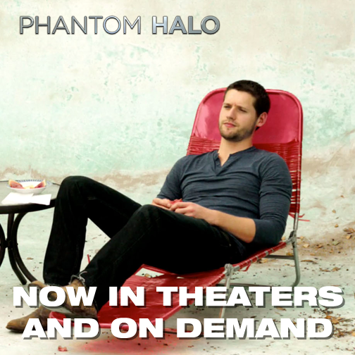 PhantomHalo2014's tweet image. #PhantomHalo starring @lukekleintank is now playing in select theatres and on demand! bit.ly/PHFandTix