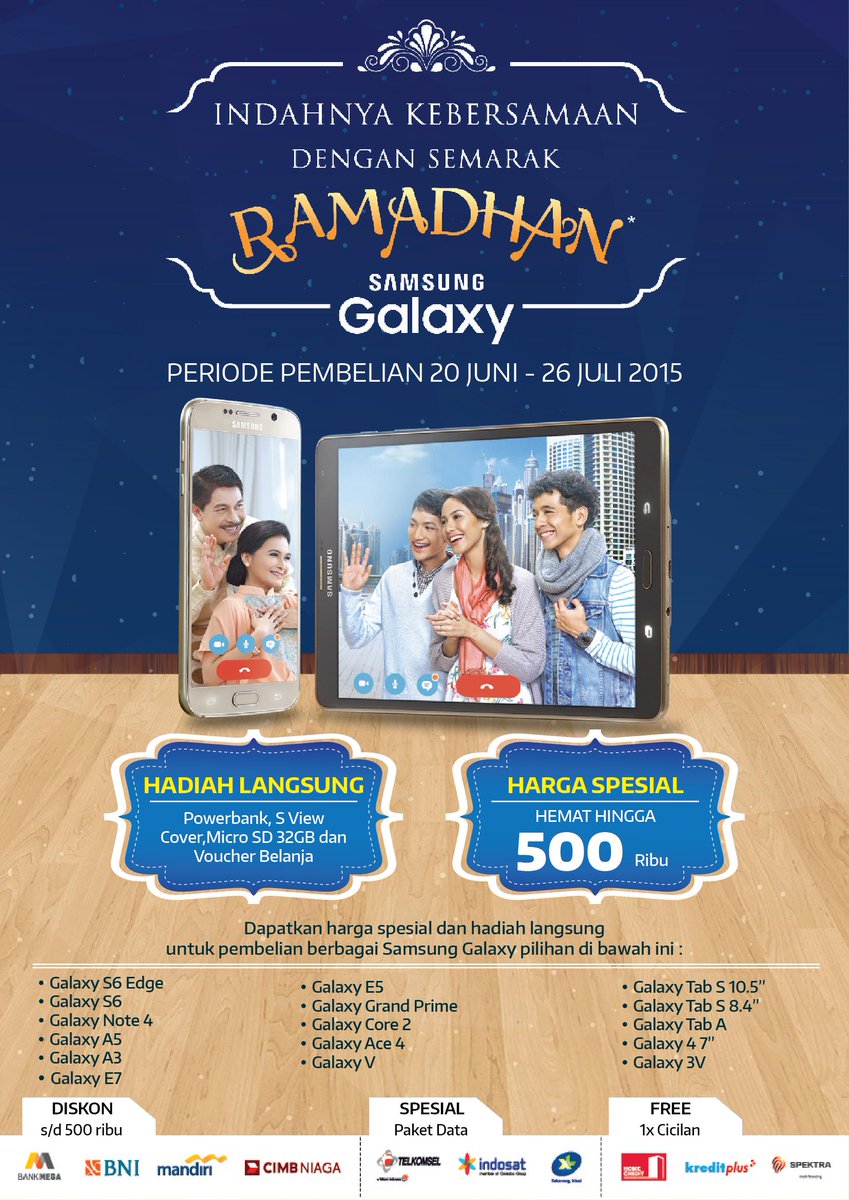 SamsungShop_ID's tweet photo. Semarak Ramadhan #SamsungGalaxy! Dapatkan hadiah langsung &amp; harga special. Hemat hingga Rp500.000 @TSMbandung http://t.co/LHYMgSPSS6
