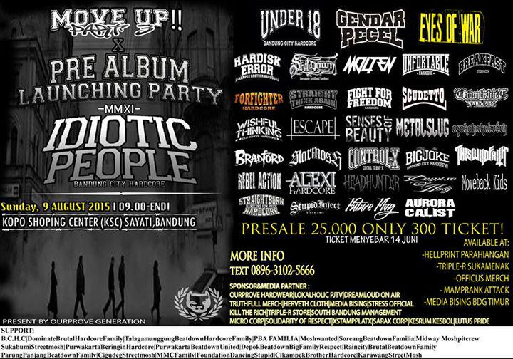 Presale <a href="/idioticpeopleID/">IDIOTICxPEOPLE</a> PRE-ALBUM LAUNCHING PARTY | IDR 25k | 9 Agustus @ KSC Kopo w/ <a href="/Under18bchc/">UNDER18</a> <a href="/EyesOfWar_HC/">EYES OF WAR</a> etc