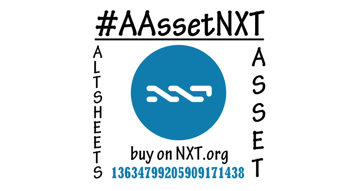 AAssetNXT's tweet photo. #AAssetNXT issued: 5 mio "#AltSheets Assets on NXT". id = 13634799205909171438. Initial price = 0.2 NXT per AAssetNXT http://t.co/fJXNIDKHWR