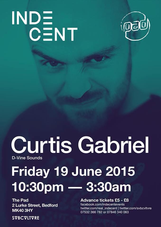 SVBCVLTVRE's tweet photo. Not long now! @CurtisGabrielUK at @ThePadNightclub #Indecent #Svbcvltvre #June19th #Bedford https://t.co/Yk9hK3jb3F http://t.co/ol8zf8A6gI