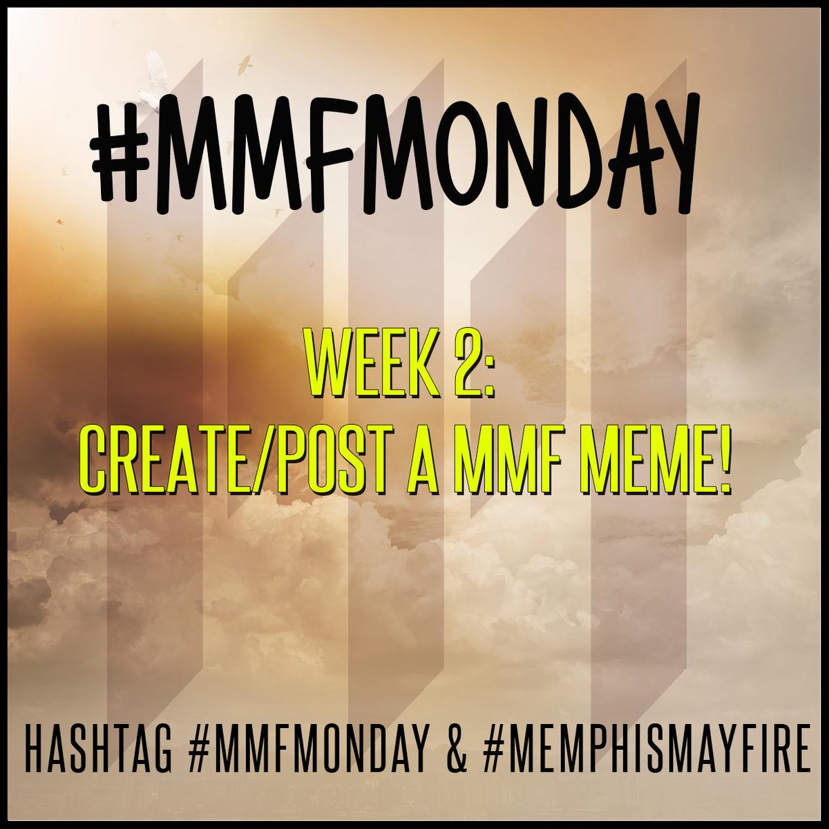 Memphis May Fire Week 2 Of Mmfmonday Is Here Create Post A Mmf Meme To Instagram To Win A Follow Back And Video Message From Us Http T Co Cscrb42sq3