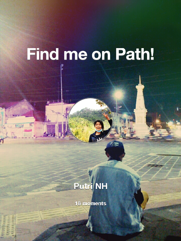 PasadewaPutri's tweet photo. Find me on #Path now! Go to: http://t.co/dRIf134kjW! #thepersonalnetwork http://t.co/2GWTIy3ohI