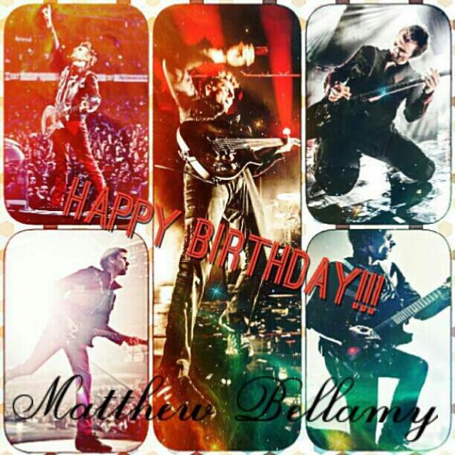  :  | Happy Birthday Matthew Bellamy!!!!!
I\m so happy to cele 