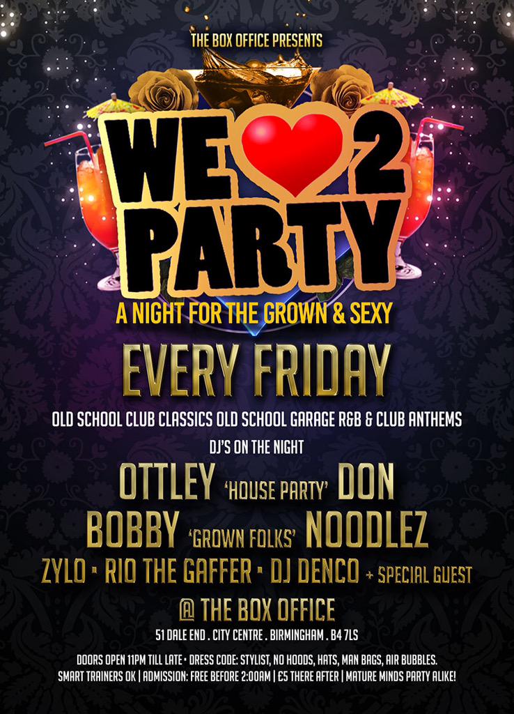 BoxOfficeBrum's tweet image. Every Friday @ The Box Office-51 Dale end,B'ham CC, B4 7LS 12 till 6AM free b4 2am - best drinks promo in twn🎶🔊💃🍹🍷😈