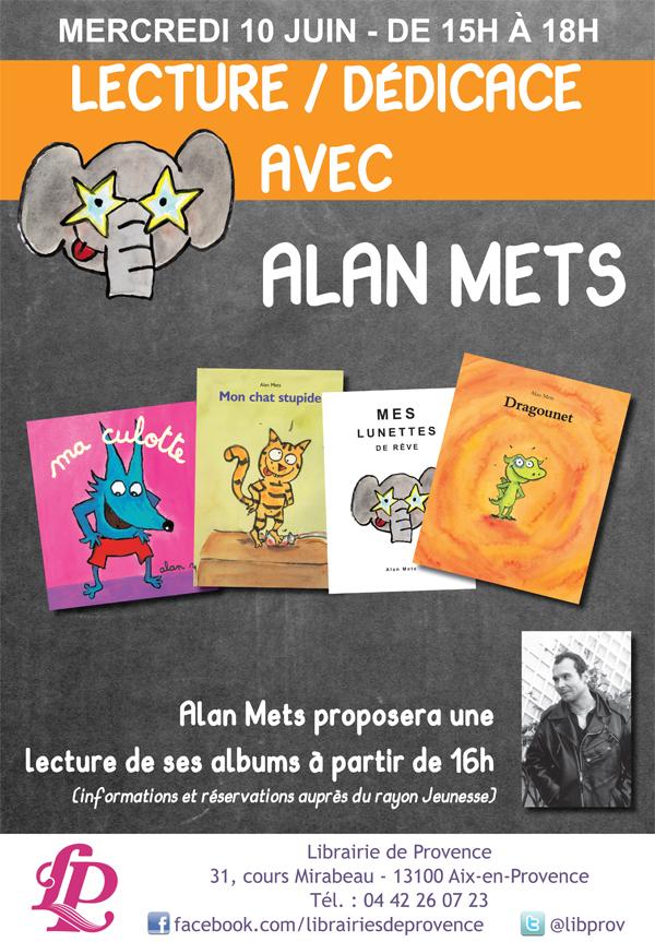 libprov's tweet image. Demain, #dédicace de Alan Mets dès 15h, et séance de #lecture de ses albums à 16h, inscrivez-vos enfants dès 3 ans !