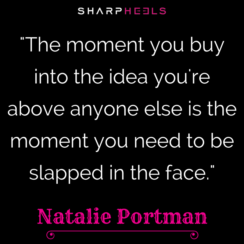 Happy Bday Natalie Portman!  \"The moment you buy into the idea you\re...\"  