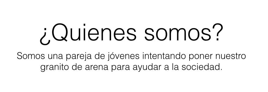 ¿Quienes somos?