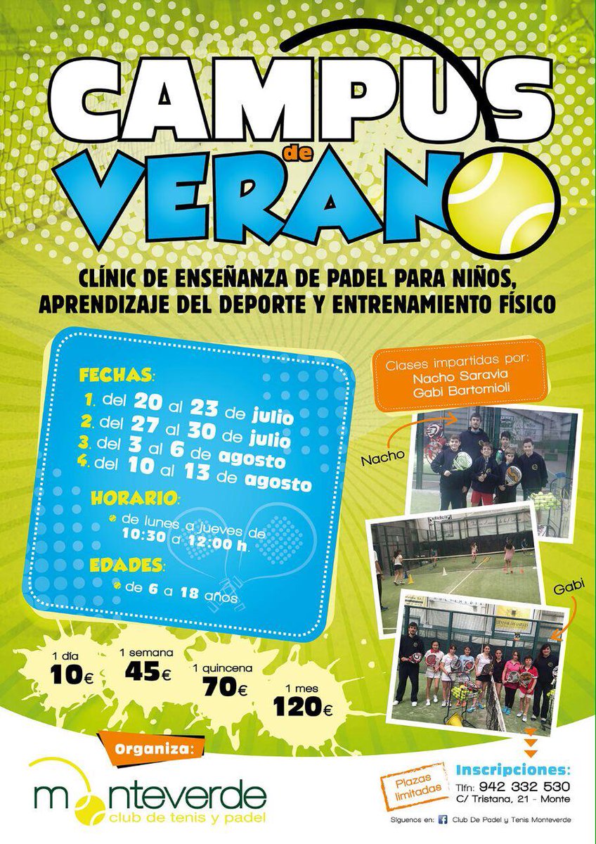 Atención chicos y chicas, planazo para el verano en Monteverde y con los mejores! #padel #santander #campus #niños