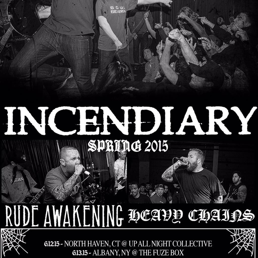 FRIDAY NORTH HAVEN
SATURDAY ALBANY

w/ <a href="/IncendiaryHC/">Incendiary</a> &amp; <a href="/HeavyChainsHC/">Heavy Chains</a>
