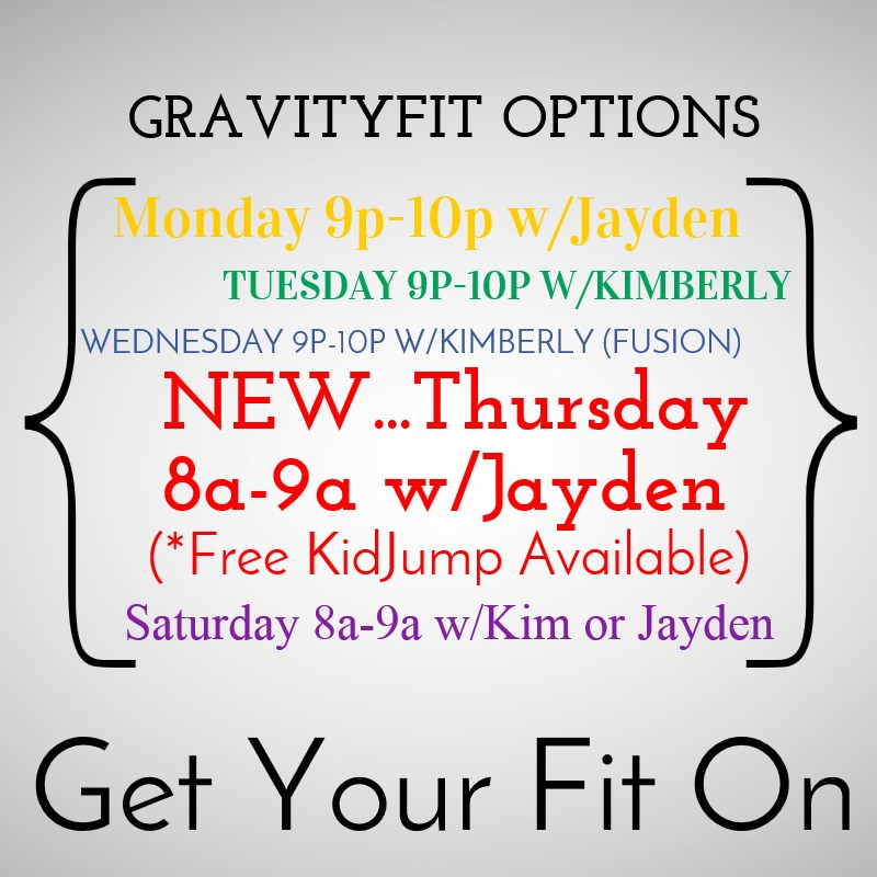 *Free KidJump on Thursday... 1 child (2-6 years) per adult and a maximum of 10 per class.