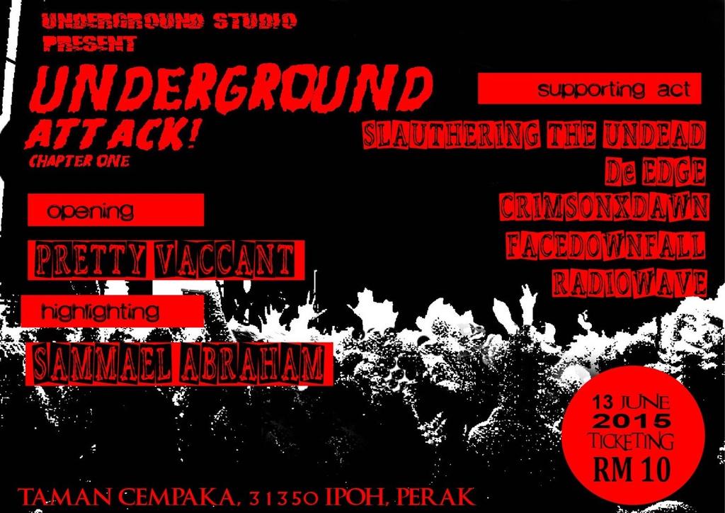 underground attack 13 june 2015
underground studio.