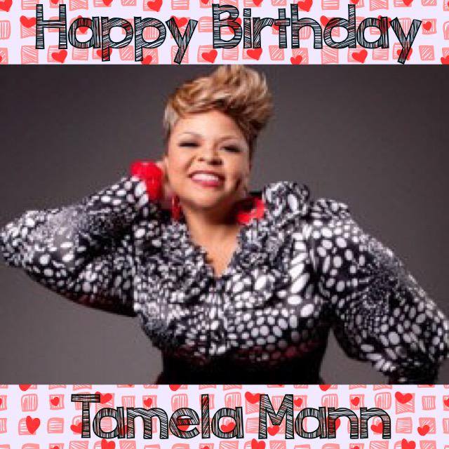Happy Birthday to Tamela Mann!! 