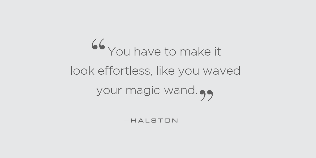 Make it look effortless. #HbyHalston