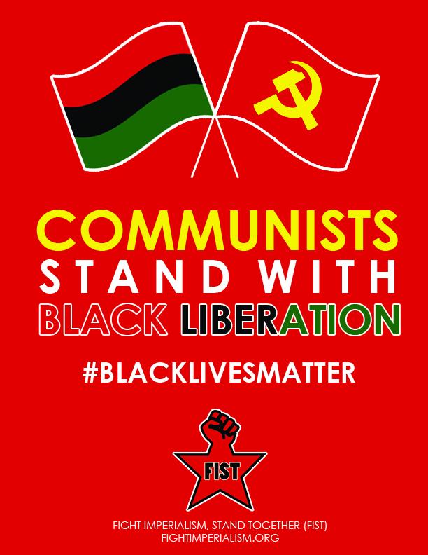 Communist party stands with #blacklivesmatter trouble makers